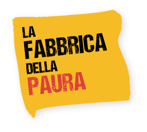 la fabbrica della paura